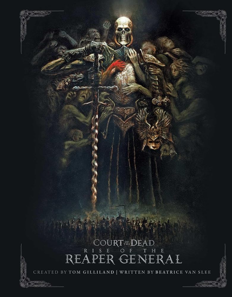 Court of the Dead: Rise of the Reaper General: An Illustrated Novel