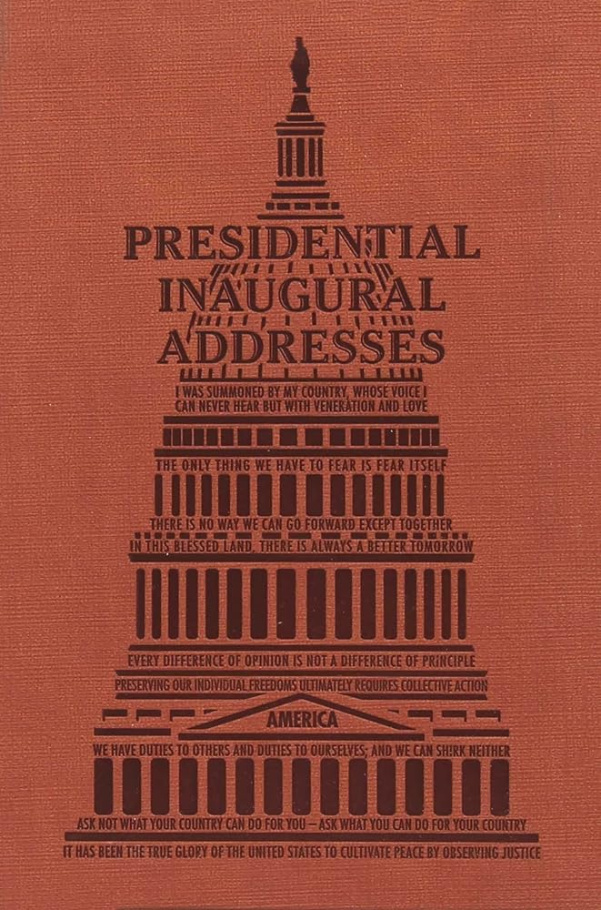 Presidential Inaugural Addresses (Word Cloud Classics)