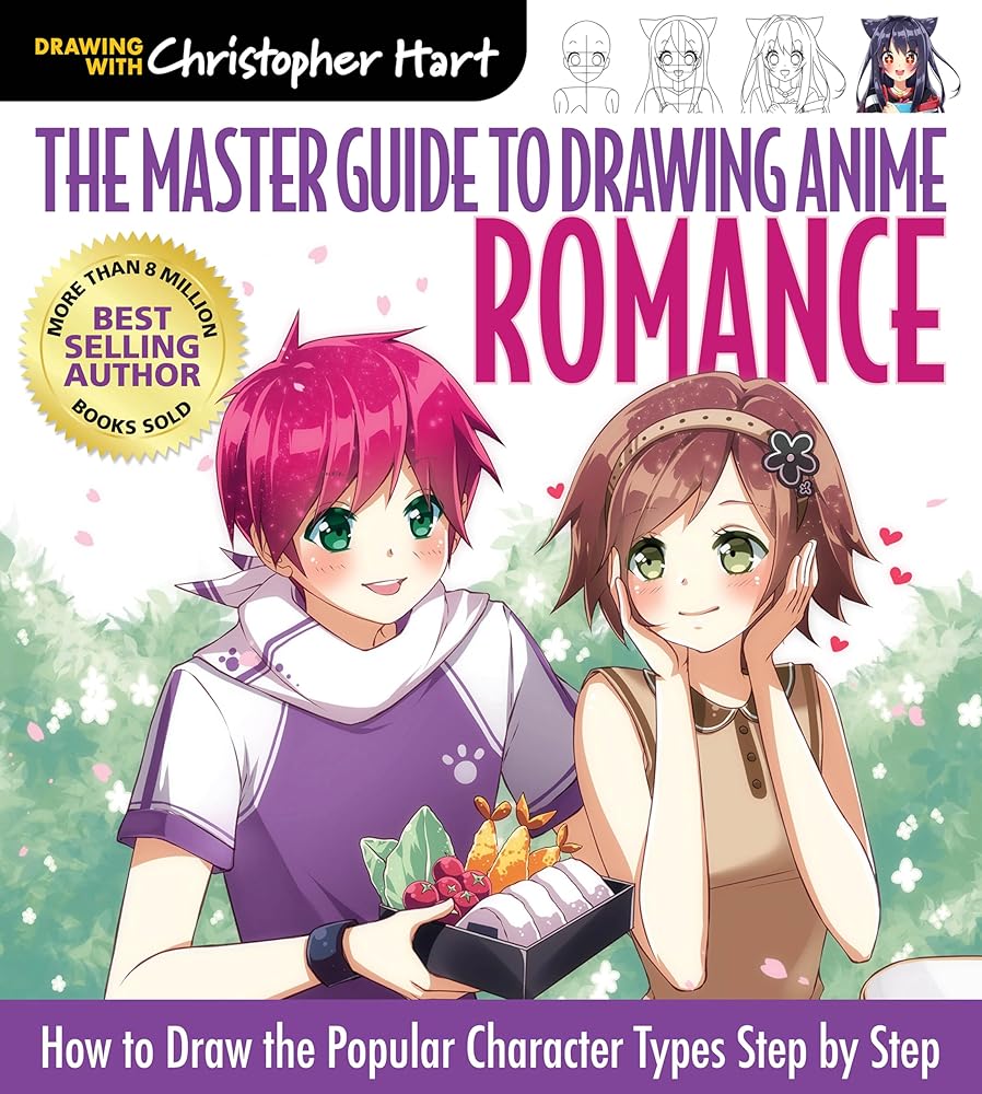The Master Guide to Drawing Anime: Romance: How to Draw Popular Character Types Step by Step – A How to Draw Anime / Manga Books Series (Volume 4)