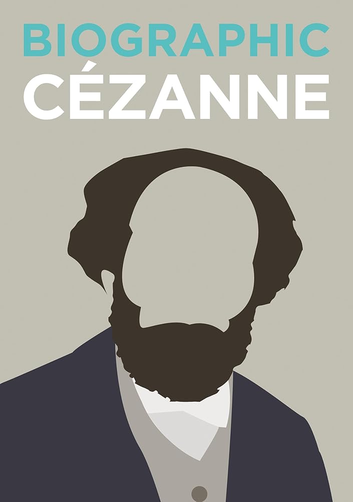Biographic: C??zanne