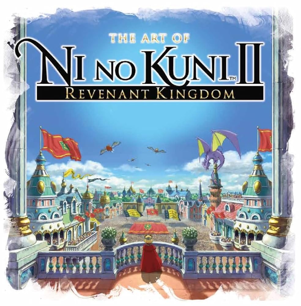 The Art of Ni no Kuni II: REVENANT KINGDOM