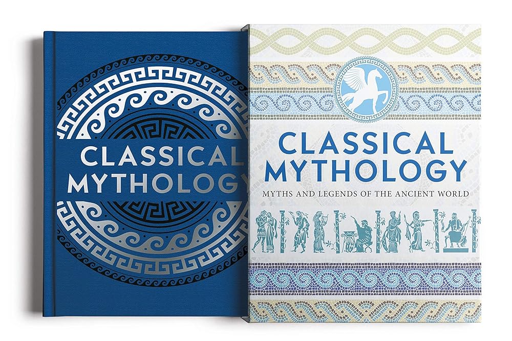Classical Mythology: Myths and Legends of the Ancient World (Arcturus Slipcased Classics, 15)