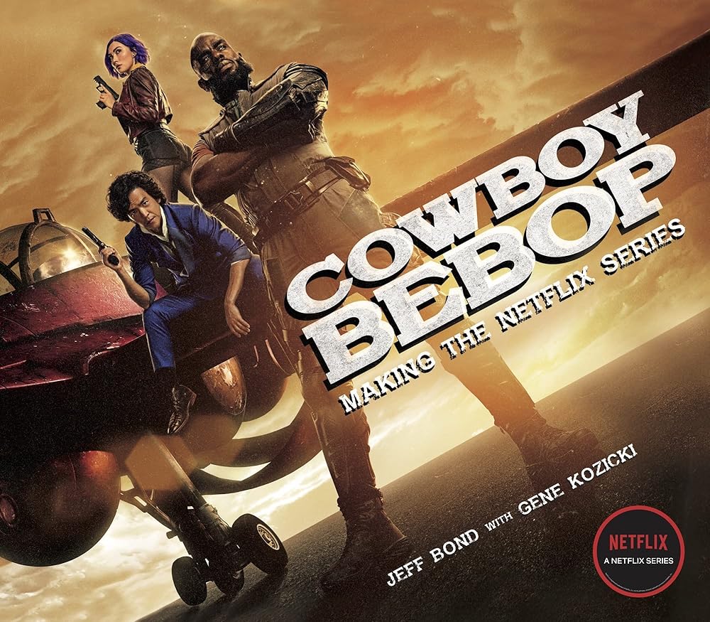Cowboy Bebop: Making The Netflix Series