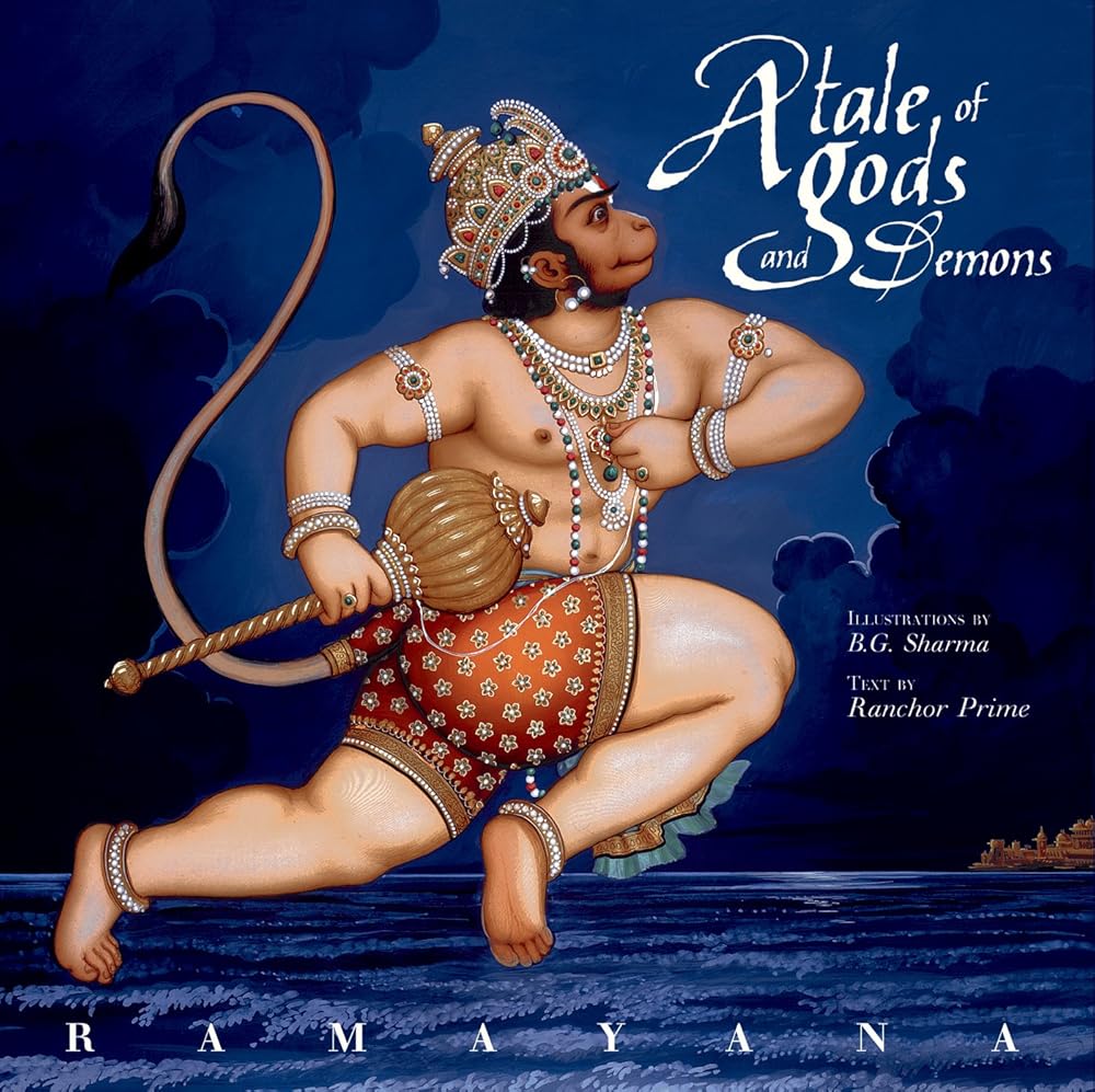 Ramayana: A Tale of Gods and Demons (Art of Devotion)