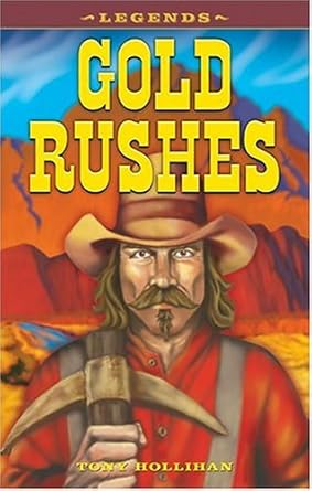 Gold Rushes (Legends)