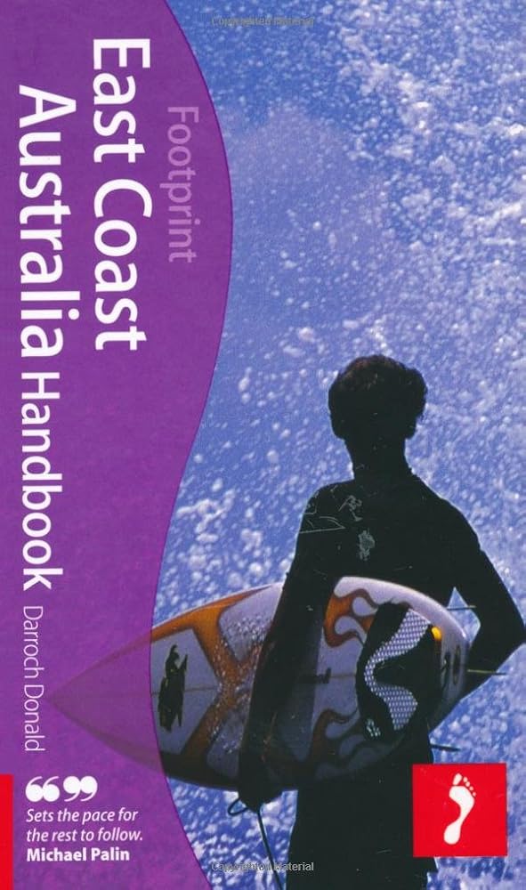 Footprint East Coast Australia (Footprint Handbooks)