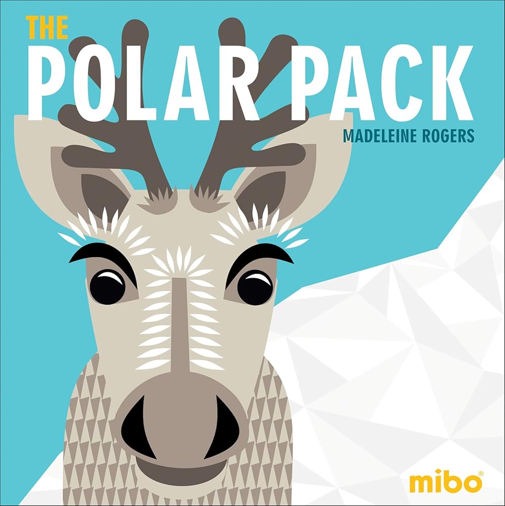 The Polar Pack (Mibo® Board Books)