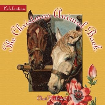Celebration: The Christmas Animal Book