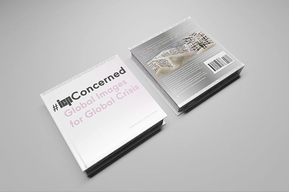 #ICP Concerned: Global Images for Global Crisis : Global Images for Global Crisis