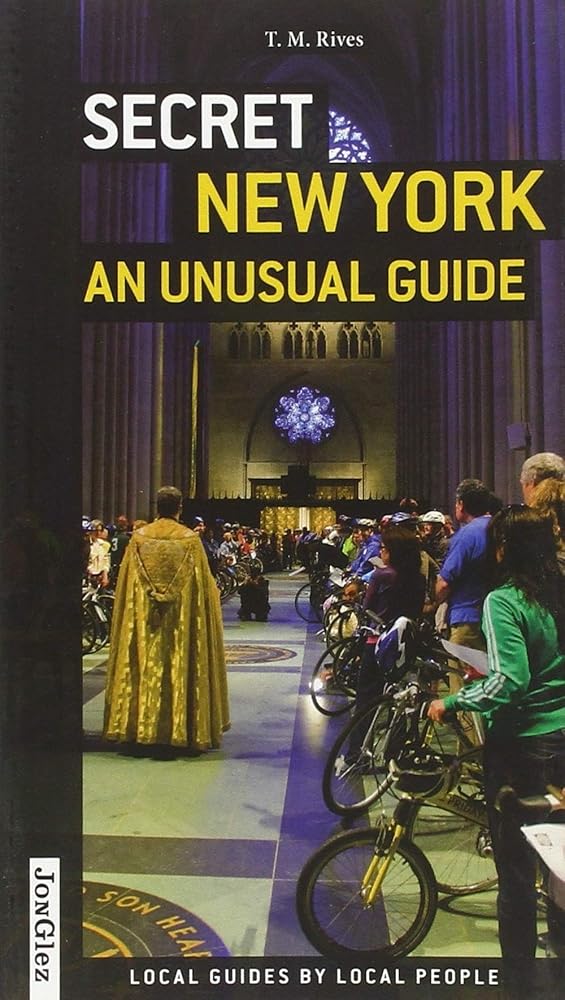 Secret New York - An unusual guide