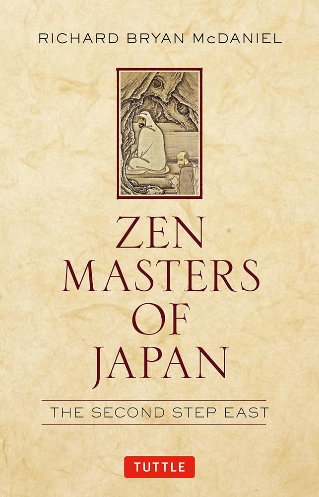 Zen Masters of Japan: The Second Step East