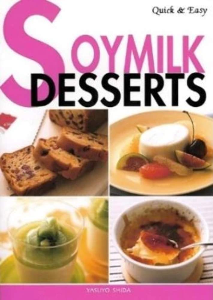 Soymilk Desserts