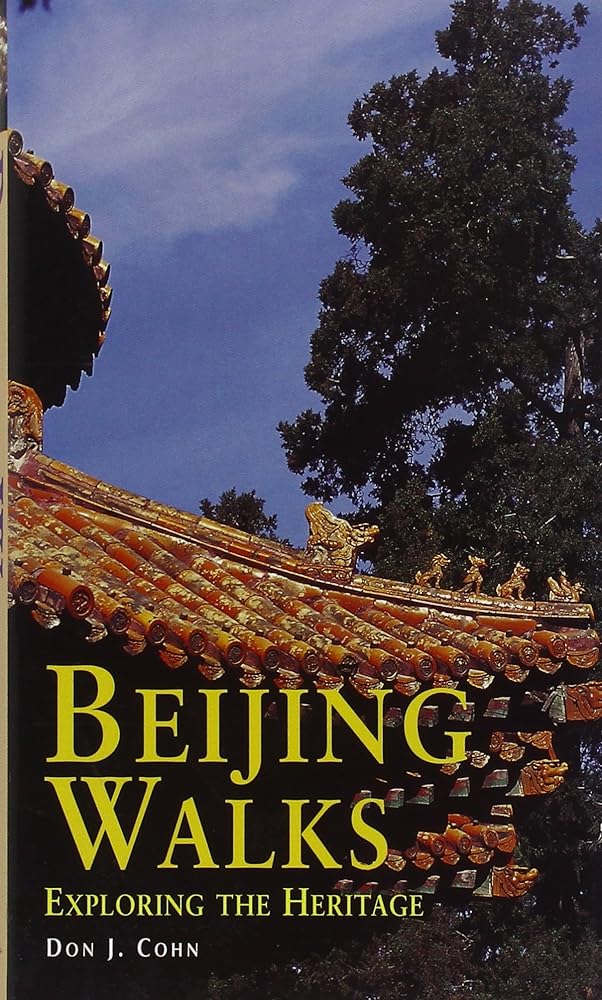 Beijing Walks: Exploring the Heritage (Odyssey Illustrated Guides)