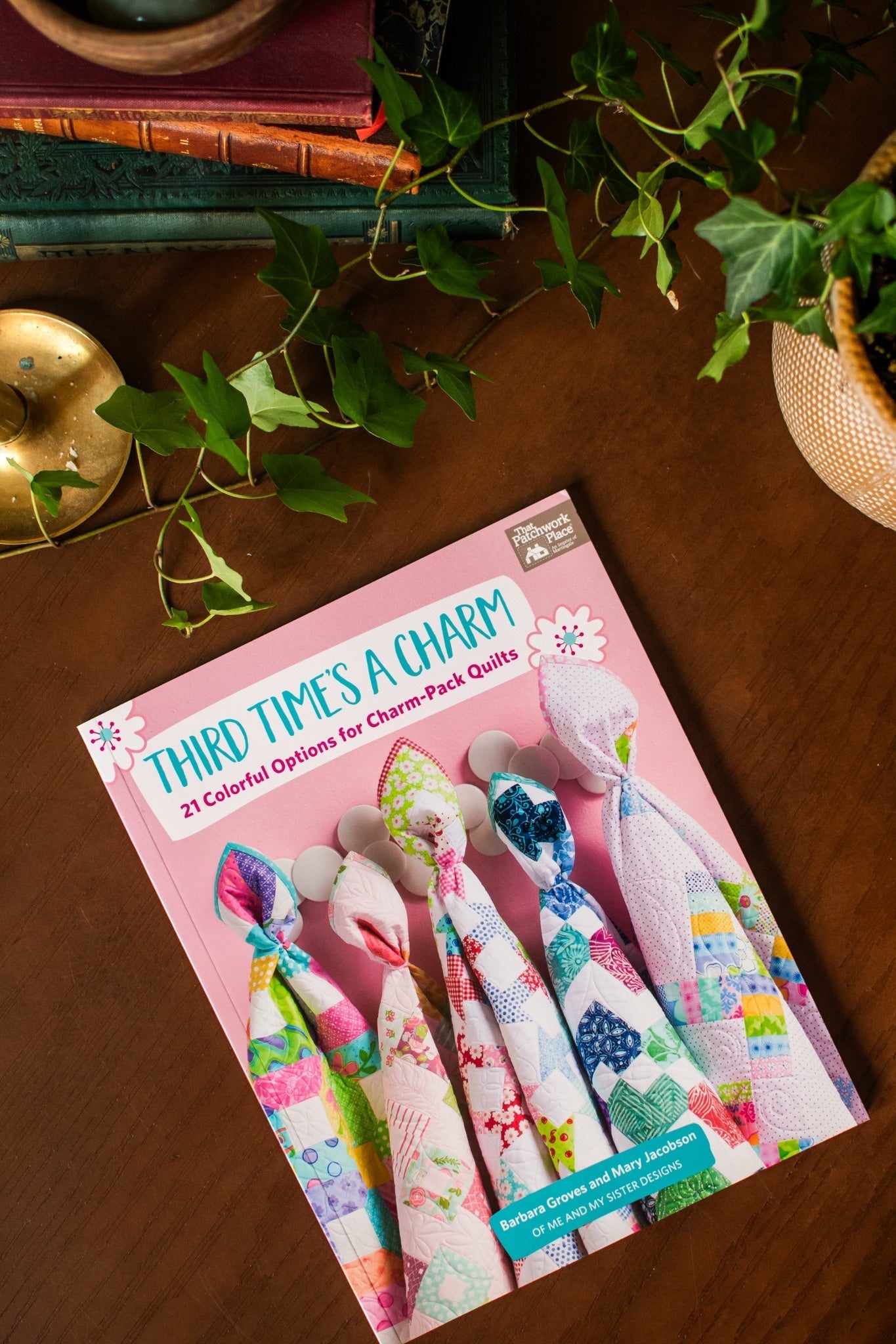 That Patchwork Place Third Time's a Charm Quilting Book