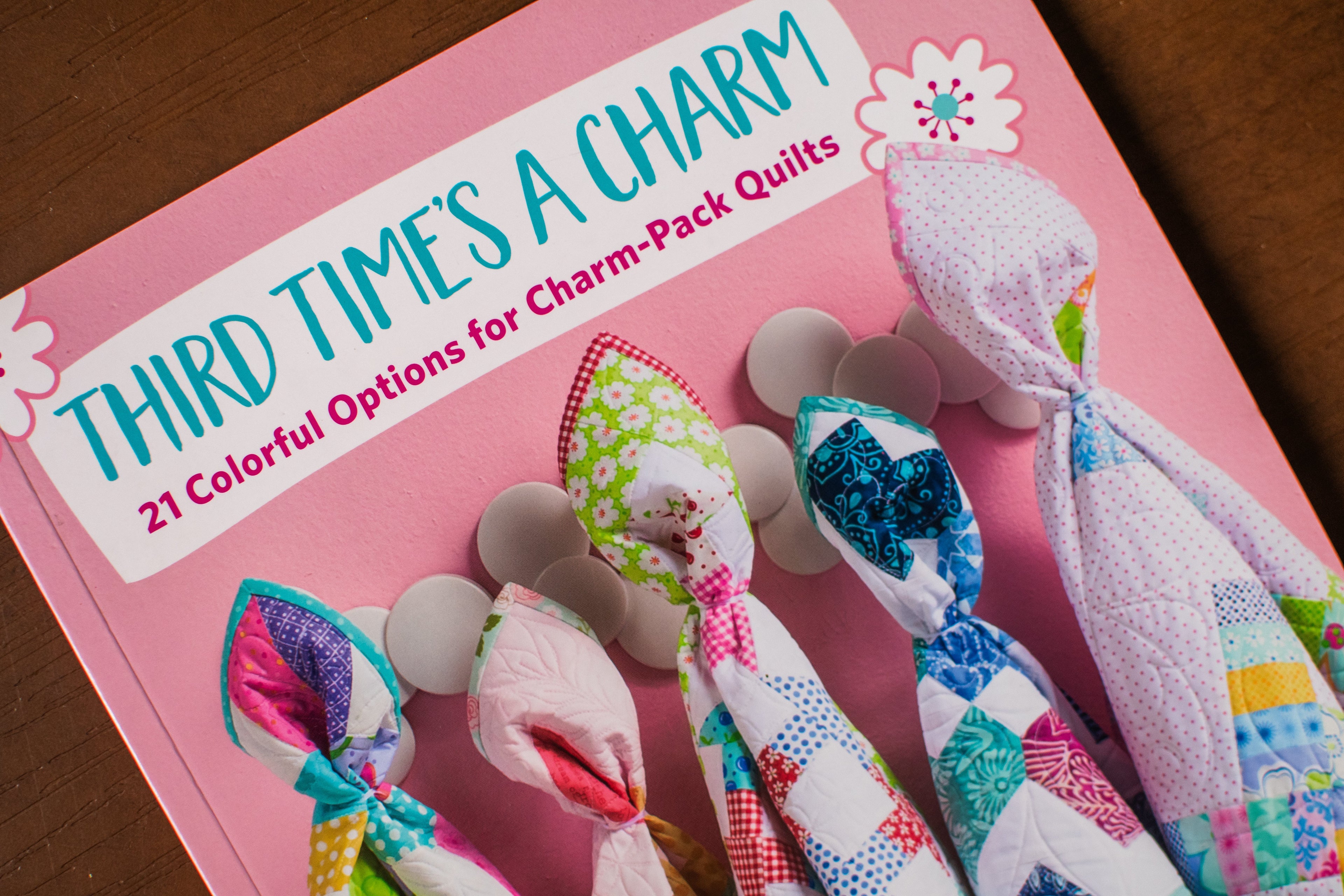 That Patchwork Place Third Time's a Charm Quilting Book