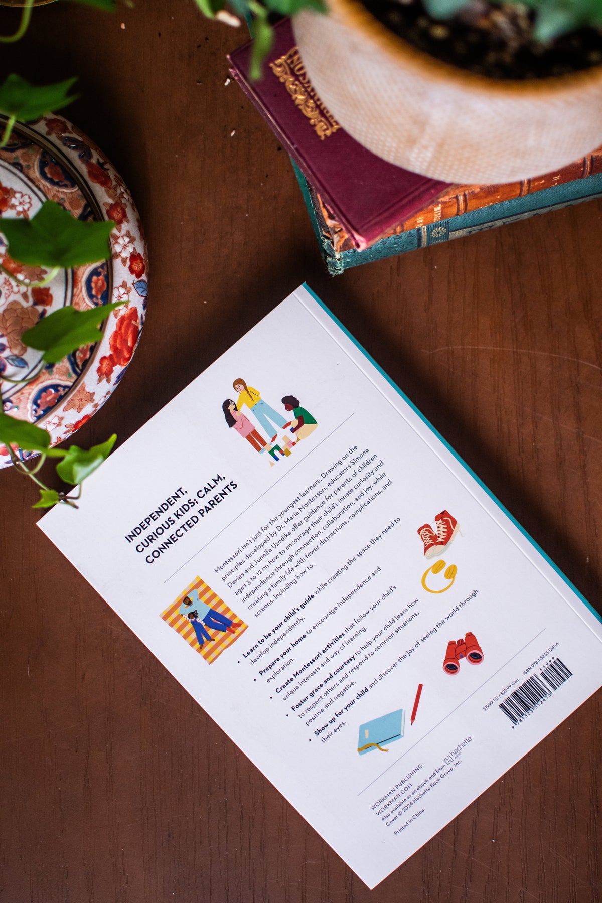 The Montessori Child: A Parent's Guide to Raising Capable Children with Creative Minds and Compassionate Hearts (The Parents' Guide to Montessori)