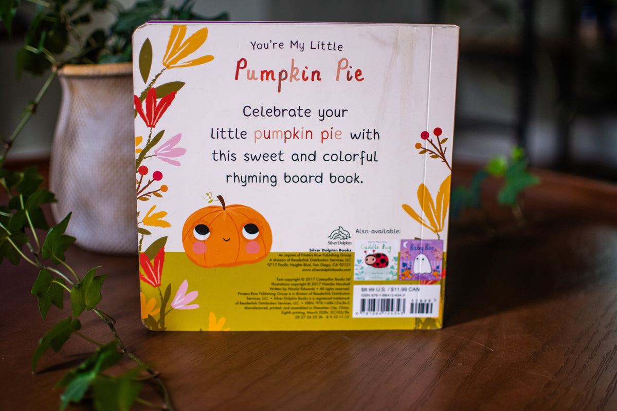 You're My Little Pumpkin Pie