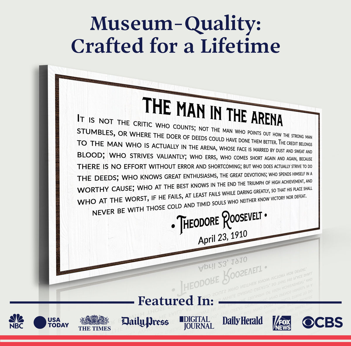The Man In The Arena Sign VIII