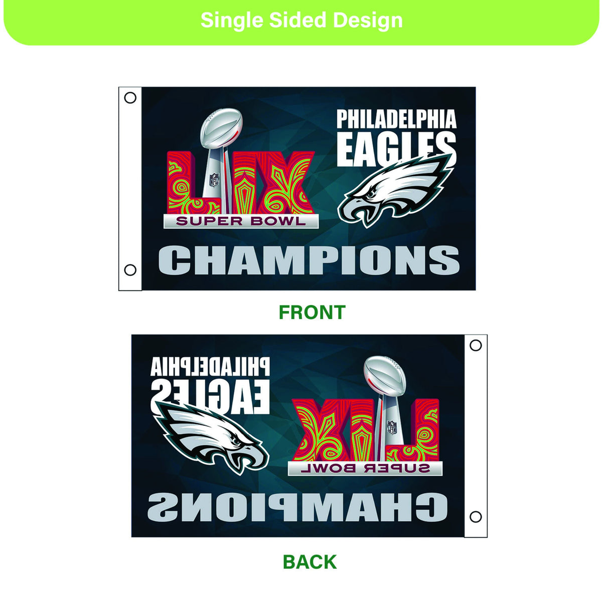 Philadelphia Eagles Super Bowl 59 Champions Single Sided Flag w/ 2 Grommets, 3'x5' Estate Size