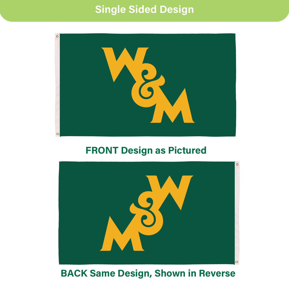 William & Mary Single Sided Flag w/ 2 Grommets, 3'x5'