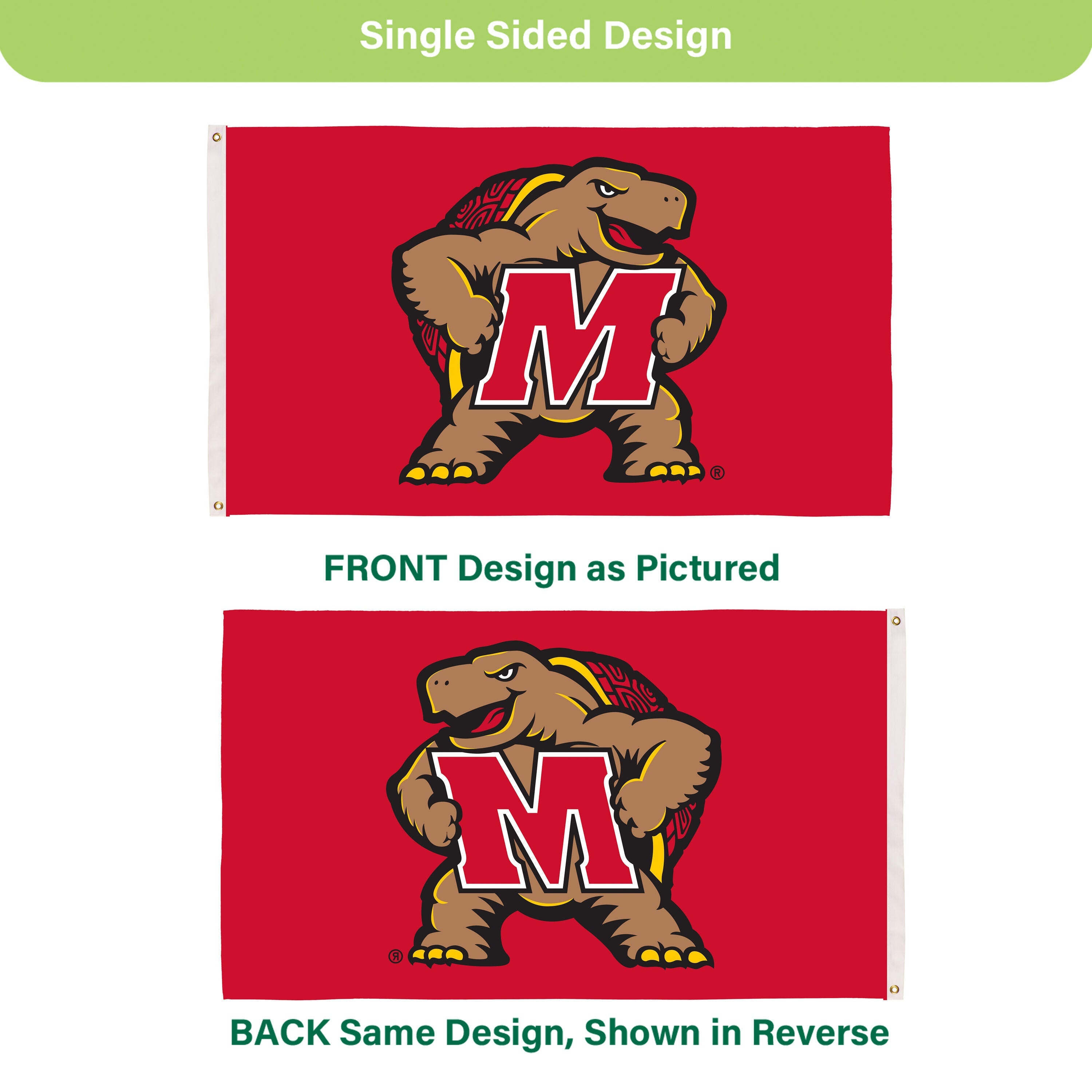 University of Maryland Single Sided Flag w/ 2 Grommets, 3'x5'