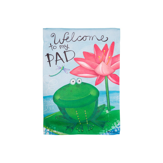 Welcome to my Pad Suede Garden Flag