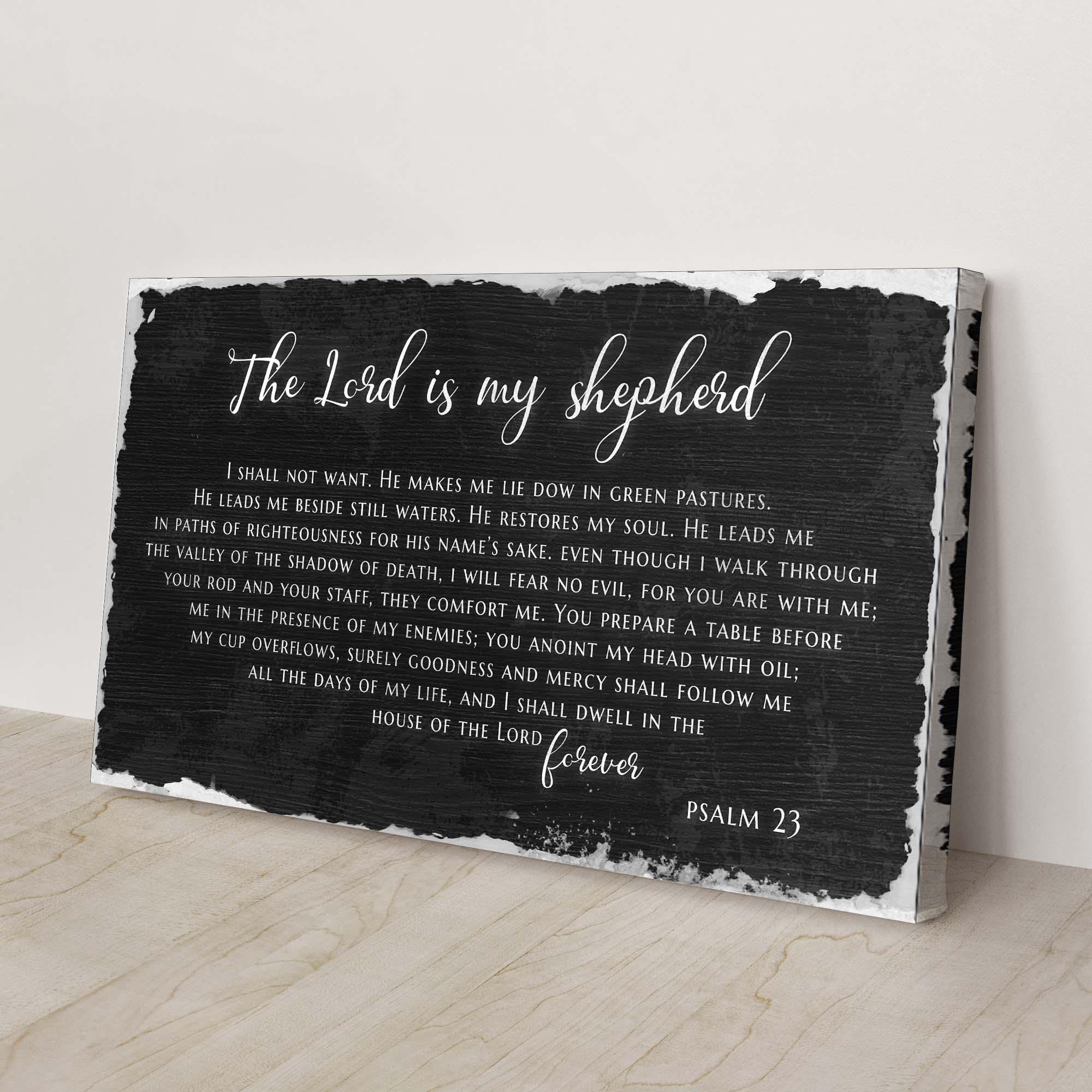 Psalm 23 - The Lord Is My Shepherd Sign IV