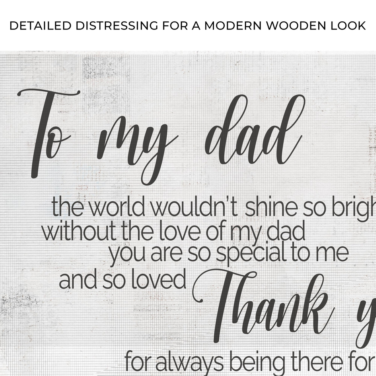 To My Dad Thank You Happy Father's Day Sign