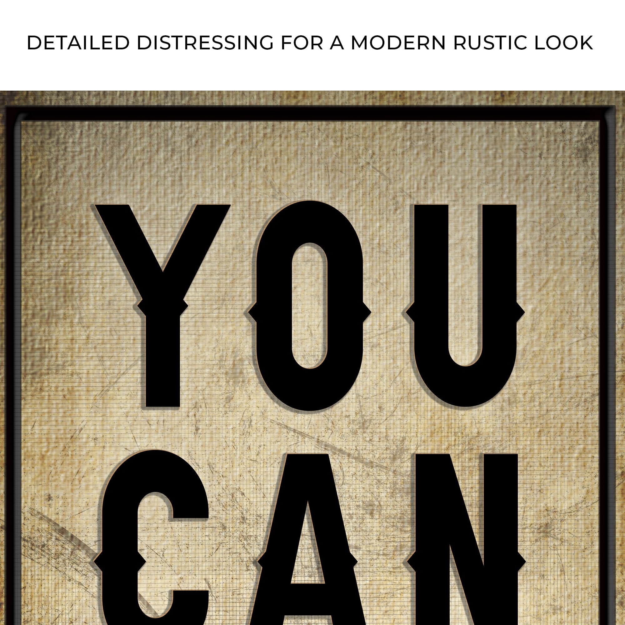 You Can Do It Sign II