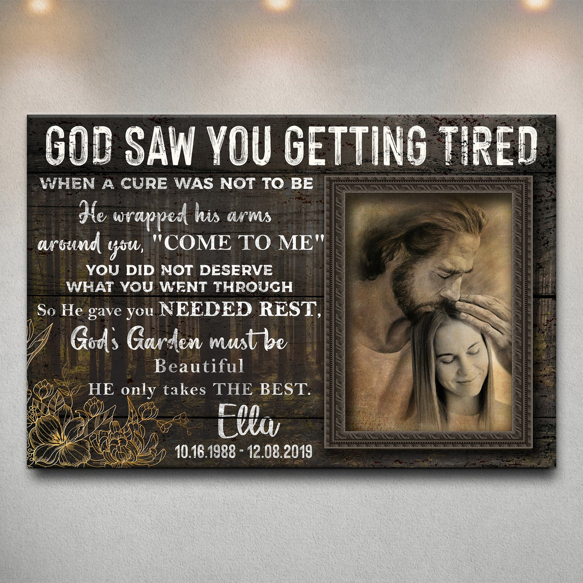 Personalized God Saw You Getting Tired Memorial Sign