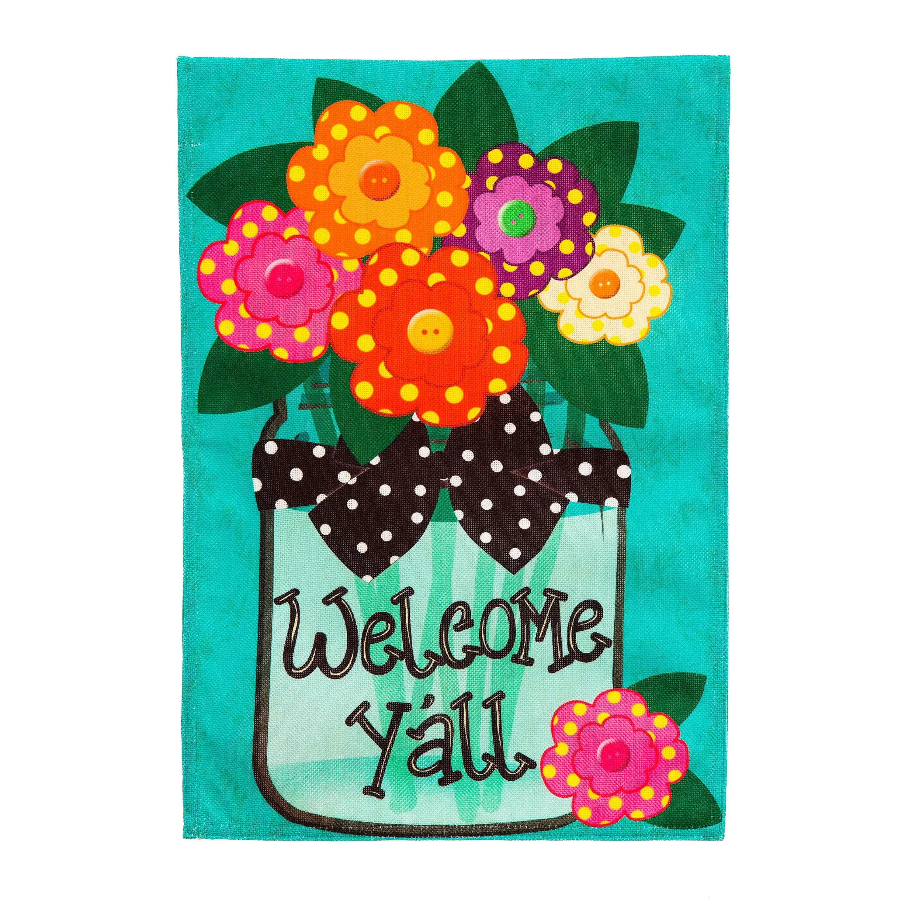 Welcome yall burlap garden flag with mason jar and colorful embroidered flowers on teal background for outdoor decor